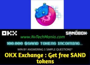 OKX Exchange Quiz FREE Sand token Sandbox