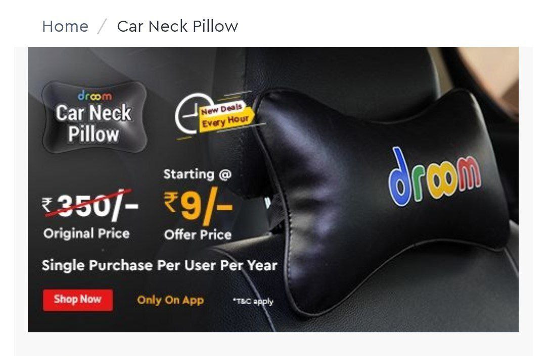Droom Car Pillow Sale : Get Car Pillow Worth Rs.300 for Rs.9