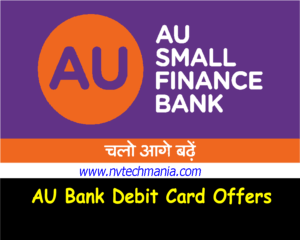 AU Bank Debit Card Offer Banner NvTechMania