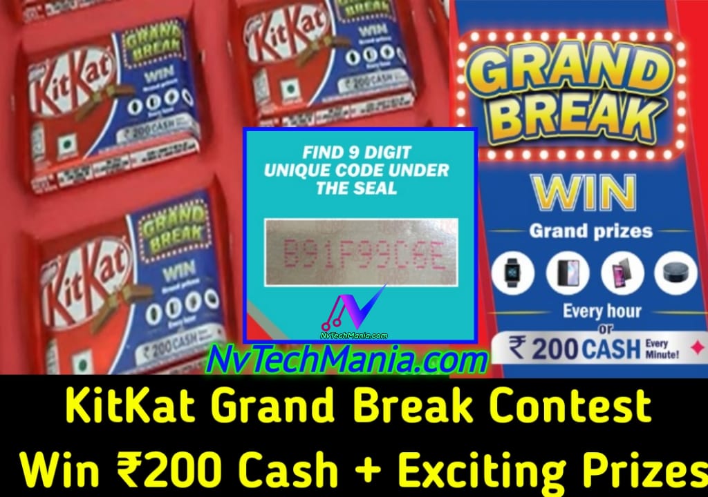 KitKat Grand Break Unique Code Contest : Win Surprising Prizes | Cashbacks