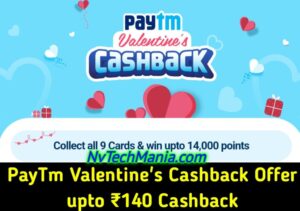Paytm Valentine's Cashback Offer - Get Rs.140 Paytm Cash