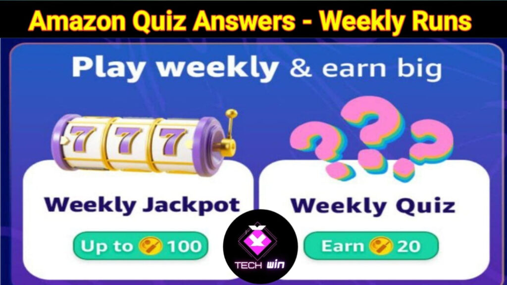 Amazon Weekly Runs Quiz Answers Win 20 Runs NvTechMania
