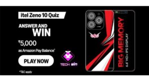 Amazon itel zeno 10 Quiz Answers