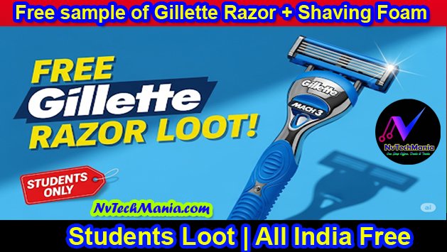 Bromley Razor Free Sample Get Free sample of Gillette Razor + Shaving Foam - NvTechMania
