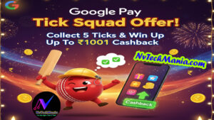 Google Pay Tick Squad Offer